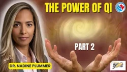 Qi Energy | Behind the power of Chi, Part 2 | The Healthy Skeptic | Episode 12