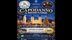CAPODANNO A MEDJUGORJE CON NOI