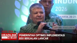 Government Optimistic About Smooth B50 Implementation