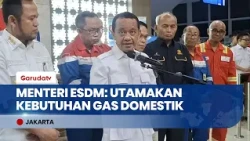 Bahlil Confirms Gas Export Cuts to Singapore Within Minimum Limits & Due to Maintenance