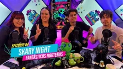 Scary Night - Fantásticos Norteños Ep. 64