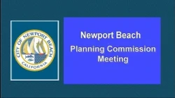 City of Newport Beach Planning Commission Meeting May 21, 2026