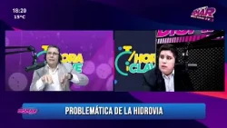 Hora Clave / Primer Bloque: Situación con Argentina -  Caso Hidrovia