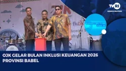 OJK HOSTS 2026 FINANCIAL INCLUSION MONTH IN BABEL PROVINCE