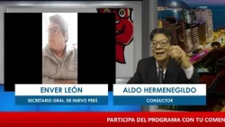 SECRETARY GENERAL OF NEW PERU, ENVER LEÓN, ON SPICY POLITICS
