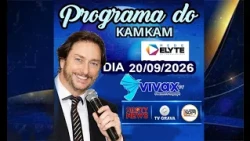 PROGRAMA DO KAMKAM 20/09/2026