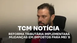 TCM News - Tax reform to implement tax changes for MEIs