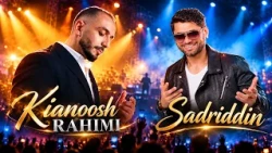 Kianoosh Rahimi & Sadriddin Live - Beautiful Songs