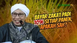 PAYING RICE ZAKAT IN INSTALLMENTS EACH HARVEST, IS IT ALLOWED? | Buya Yahya