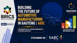 Building the Future of Automotive Manufacturing in Gauteng