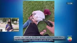 BANDO FAZ FAMÍLIA REFÉM E INVADE AGÊNCIA BANCÁRIA EM CLAÚDIA