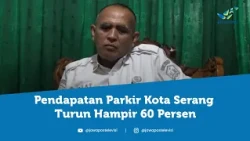 PAD Parkir Kota Serang Baru Rp1,7 Miliar, Targetnya Rp4 Miliar | BEBEJA