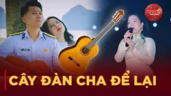 "The Guitar My Father Left Behind" | Proud Melodies Dedicated to the Naval Soldier | QPVN Digital