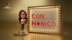 CON MONICA | 10 Octubre 2026