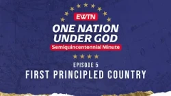 Semiquincentennial Minute - First Principled Country
