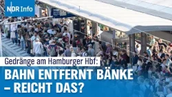 Gedränge-Hölle am Gleis 13: So verzweifelt kämpft die Bahn gegen das Hauptbahnhof-Chaos | NDR Info