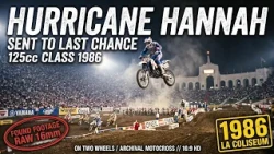 Hurricane Hannah Got Sent to Last Chance | 1986 Super Bowl of Motocross