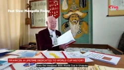 Fast 5ive: Mongolia Today | FIFAWC26: A LIFETIME DEDICATED TO WORLD CUP HISTORY