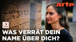 Die Geschichte der Nachnamen | Stimmt es, dass ...? | ARTE