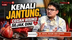 KENALI JANTUNG, CEGAH RISIKO SEJAK DINI