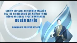 Sesión especial de la Asamblea Nacional en celebración del 159 aniv. del Natalicio de Rubén Darío.
