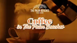 Sip Your Way Through Roasted Pours in The Palm Beaches