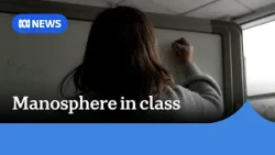 Teachers say 'manosphere' making it harder to manage classrooms | ABC NEWS