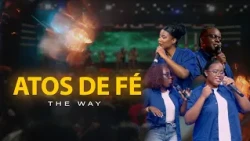 The Way - Atos de fé