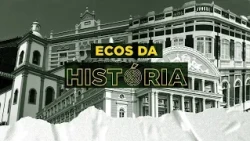 ECOS DA HISTÓRIA - CASAS DE CINEMA - 13.10.2026