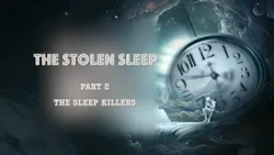 The Sleep Killers | The Stolen Sleep
