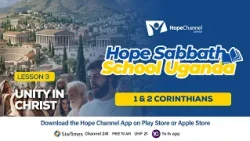 UNITY IN CHRIST | LESSON 03 | HOPE SABBATH SCHOOL UGANDA
