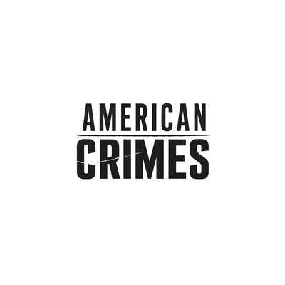 American Crimes
