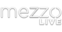 Mezzo Live
