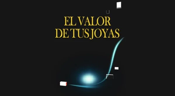 El valor de tus joyas