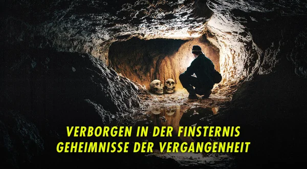 Verborgen in der Finsternis: Geheimnisse der Vergangenheit