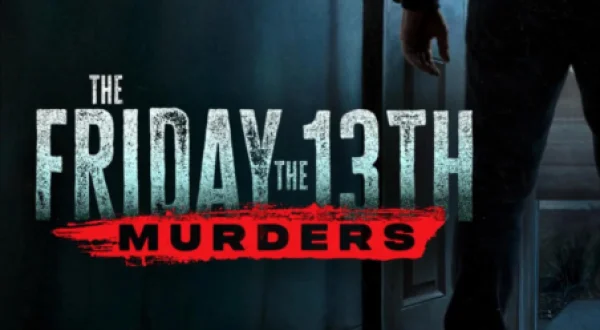 The Friday the 13th Murders