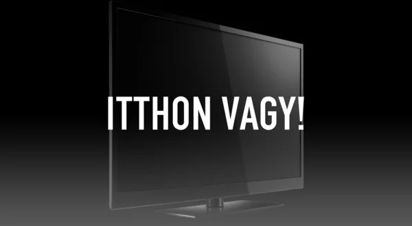 Itthon vagy!