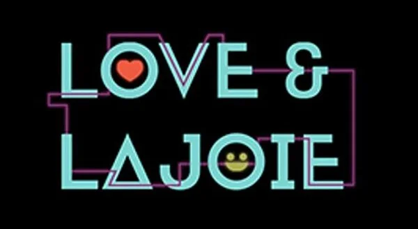 Love et Lajoie