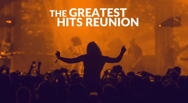 The Greatest Hits Reunion