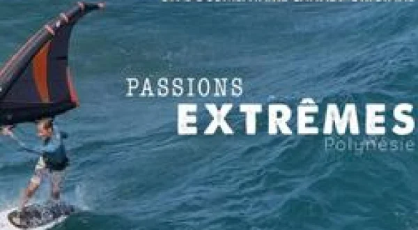 Passions extrêmes