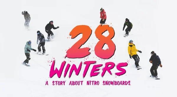 28 Winters: A Story About Nitro Snowboards