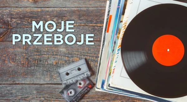 Moje przeboje