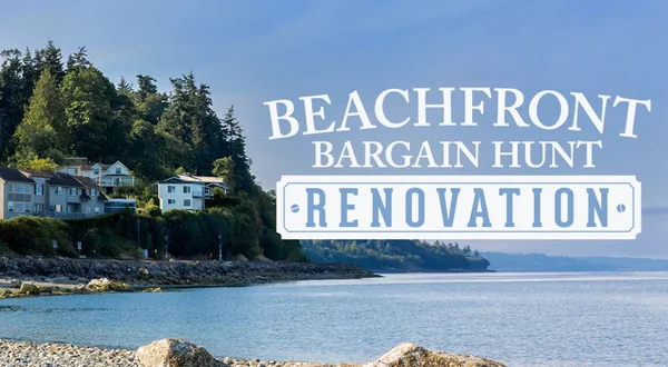 Beachfront Bargain Hunt: Renovation