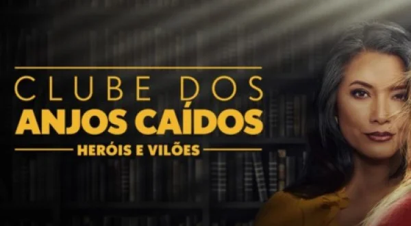 Clube dos Anjos Caídos: Heróis e Vilões