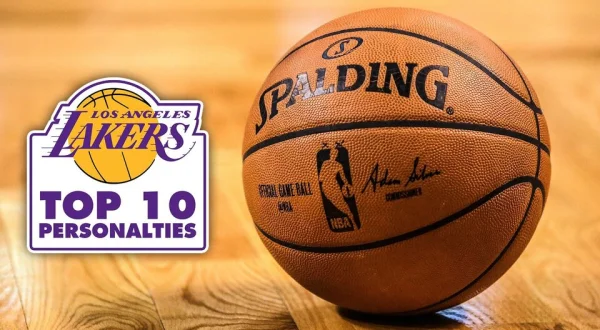 Lakers Top 10 Personalities