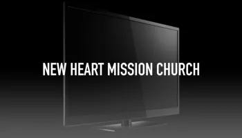 New Heart Mission Church