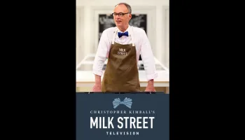 Christopher Kimball's Milk Street Television