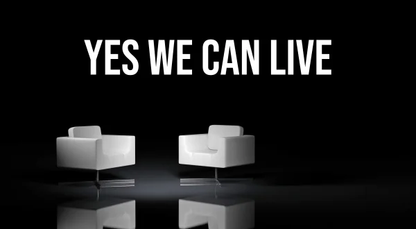 Yes We Can Live