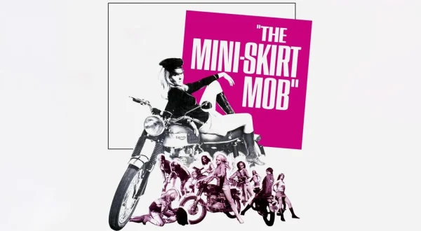 The Mini-Skirt Mob