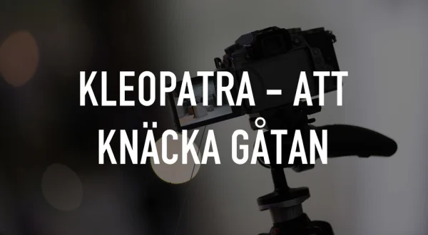 Kleopatra - Att knäcka gåtan